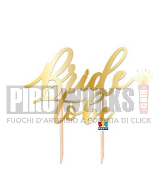 Cake Topper | Bride to be | 20cm | Oro